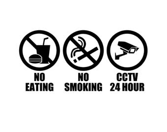 no eating no smoking vedio surveillance vinyl sticker for cars trucks shops office