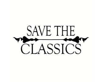 Car stickers, save the classics, vinyl stickers