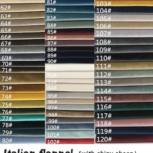 May include: A swatch card of 60 different colors of Italian flannel fabric with a shiny sheen. The fabric swatches are arranged in three columns, with each column labeled with numbers from 61 to 120.