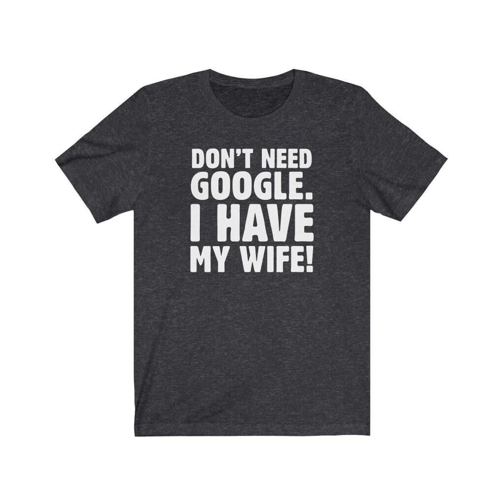 T-shirt Humoristique Homme 'Don't Need Encyclopedia My Wife Knows It All' Gris XL