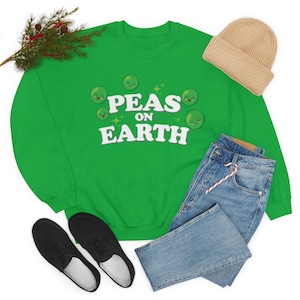 Christmas Funny Sweatshirt PEAS ON EARTH, Christmas time jumper, Christmas outfit | Christmas sweatshirt | Unisex sweater