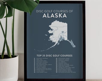 Top 25 Alaska Disc Golf Courses Poster | 12x18 Checklist Map | Gifts for Disc Golfers