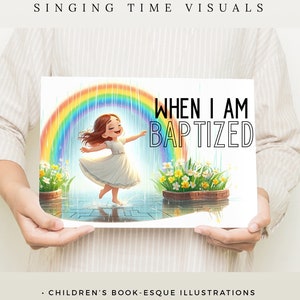 When I Am Baptized Primary Singing Time | The Church of Jesus Christ of Latter-day Saints | LDS | Visuals | Flip Charts | Pictographs