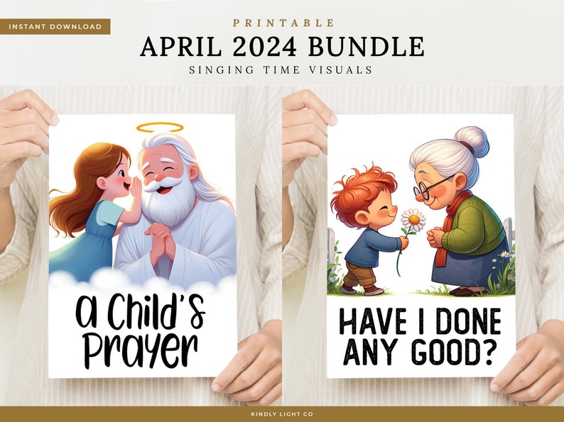 April 2024 Primary Singing Time Bundle LDS Flipcharts Visuals A Child's Prayer Have I Done Any Good image 1