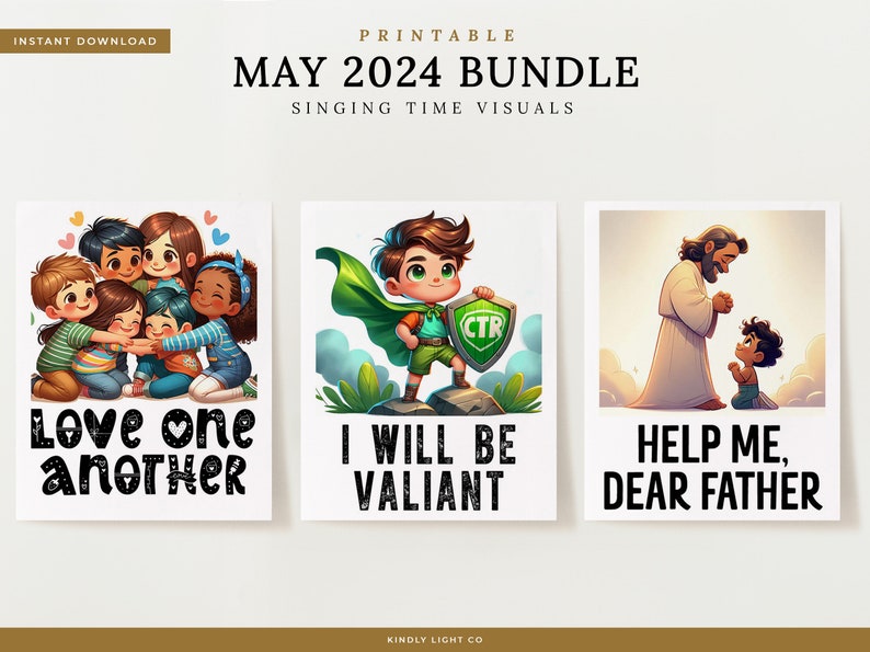 May 2024 Primary Singing Time Bundle LDS Flipcharts Visuals Love One Another I Will Be Valiant Help Me, Dear Father image 1