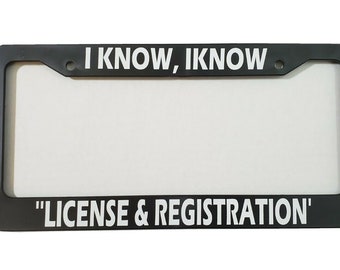 I know i know license and registration licenseplate frame jdm kdm racecar lol