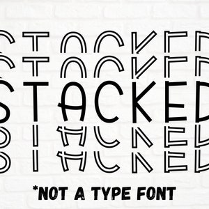 Stacked Alphabet SVG, PNG, eps, instant download, cut file, Cricut, Silhouette studio