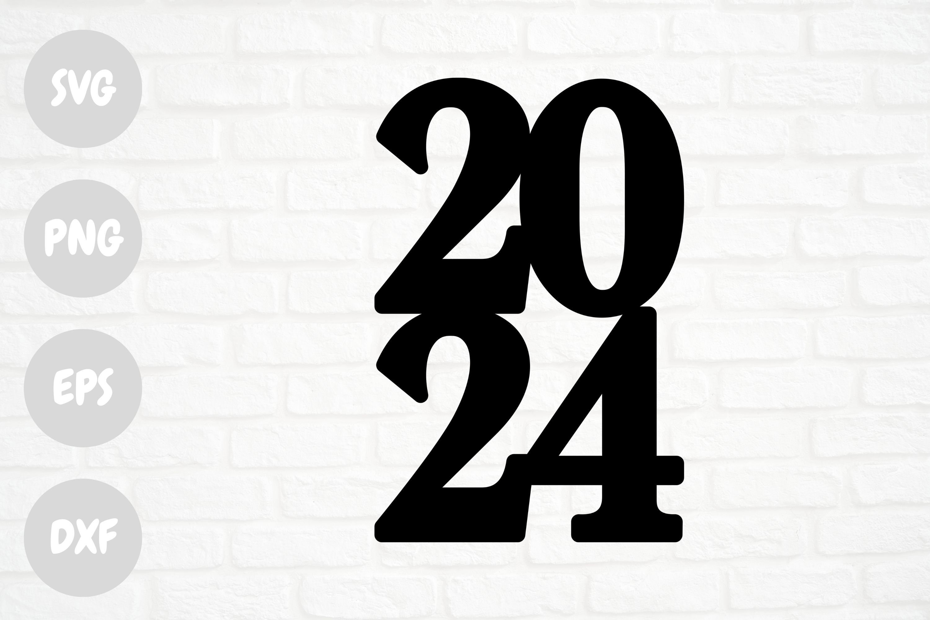 2024 SVG, 2024 Cake Topper Svg, PNG, DXF, Eps, New Year Topper