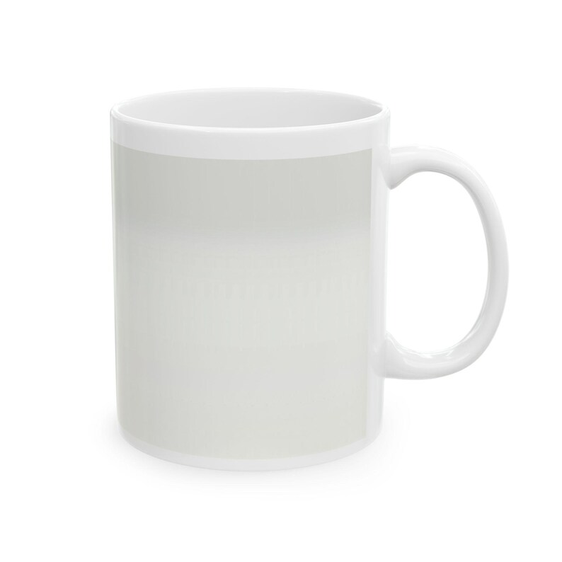 Funny Ceramic Mug, Mama Didn't Raise No Quitter, 11oz, 15oz, Humorous