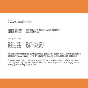 May include: A white paper with text detailing cross-stitch design sizes and fabric recommendations. The text includes measurements in inches for different stitch counts, such as 12.07" x 9.07" and 10.96" x 7.94". The text also mentions a Halloween-themed pattern.