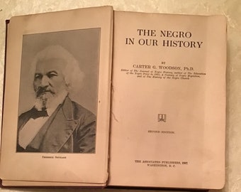 The Negro in our History by Carter G. Woodson c1922
