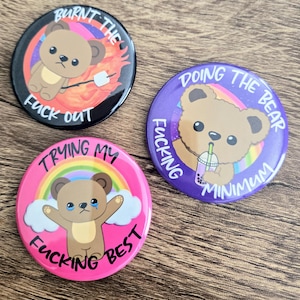 Doing The Bear Minimum Magnet Set | Three (3) 2.25" Round Magnetic Buttons | Gift | Accessory | Fridge Magnet | Locker Magnet