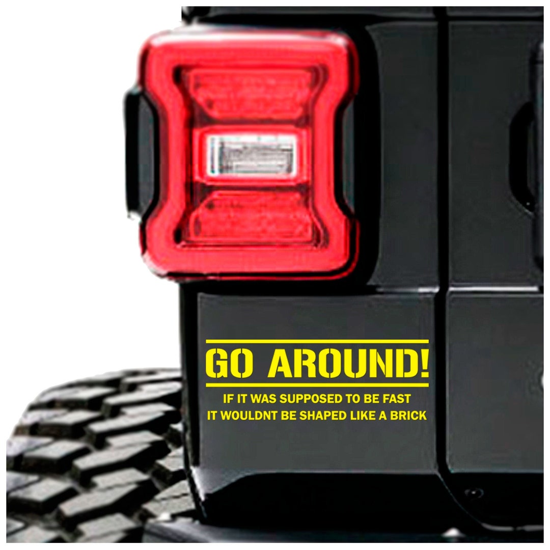 Go Around Shaped Like a Brick Vinyl Decal Sticker - Etsy
