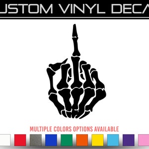 Skeleton Middle Finger Vinyl Decal Funny