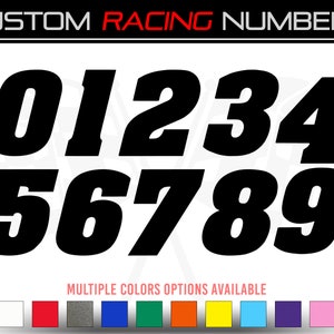 May include: Black racing numbers 0 through 9 in a bold, stylized font. Multiple color options are available.