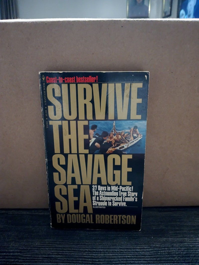 Survive the Savage Sea Sheridan House Maritime Classics Paperback 1974