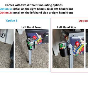 May include: Two different mounting options for a pinball machine cup holder. Option 1 shows the holder mounted on the right side or left front of the machine. Option 2 shows the holder mounted on the left side or right front of the machine.
