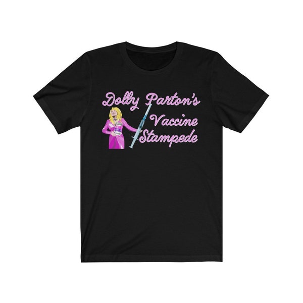 Dolly Parton Vaccine Stampede Unisex Jersey Short Sleeve Tee