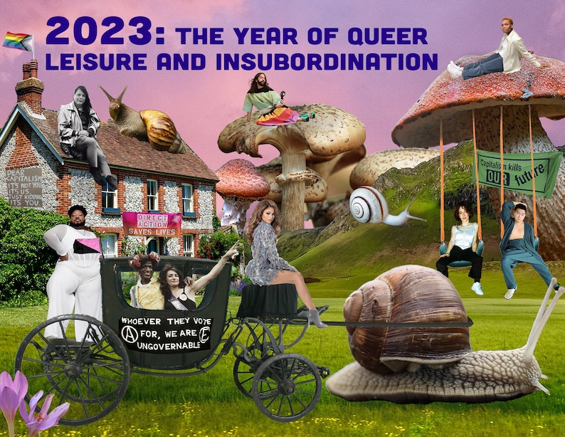 2023: The Year of Queer Leisure and Insubordination image 1