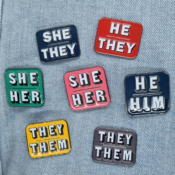 She Her He Him They Them Non Binary Pin Pronoun Brooch