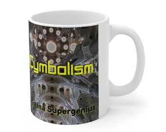 Transcendance/Cymbalism Ceramic Mug 11oz