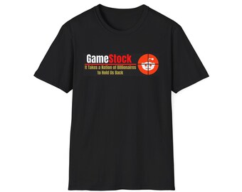 Lose your shirt trading GameStop? Get a new one! GameStock Unisex T-Shirt (9 colors, Sizes XS-3XL)