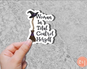 Woman In Total Control of Herself (WITCH)