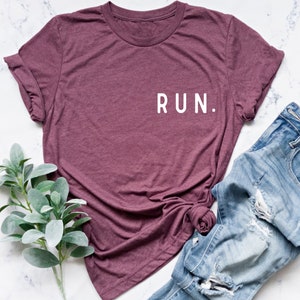 Run Shirt, Running Shirts, Sport Shirts, Sports Gifts Shirts, Positive Shirts, Runner Shirts, Runner Gifts, Gift For Runner, Unisex Tee, image 3