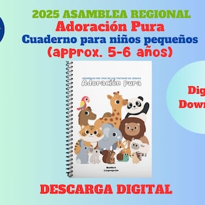 Asamblea 2025 ~ Adoración Pura ~ Cuaderno para niños pequenos (5-6 años) ~ con muchas atividades ***Descarga Digital