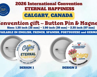 Jehovah’s Witnesses 2026 International Convention Eternal Happiness – CALGARY, CANADA – Button Pin | Button Magnet | JW convention gift
