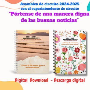 Cuaderno de la Asamblea de circuito 2024 -2025 ~“Pórtense de una manera digna de las buenas noticias” **** DESCARGA DIGITAL