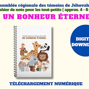 May include: A spiral-bound notebook featuring a white cover with a colourful illustration of various cartoon animals, including a giraffe, panda, lion, and tiger. The text reads "Assemblée régionale des témoins de Jéhovah 2026 UN BONHEUR ÉTERNEL".