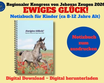 Regionaler Kongress der Zeugen Jehovas 2026 – Ewiges Glück! - Notizbuch für Kinder (ca 8-12 Jahre Alt) zum herunterladen*** Instant Download