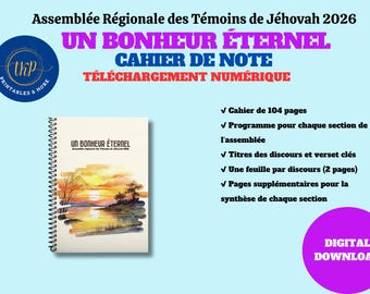 May include: Spiral-bound notebook with the text "UN BONHEUR ÉTERNEL" and a watercolor landscape illustration. The notebook is for the "Assemblée Régionale des Témoins de Jéhovah 2026". Includes a digital download option.
