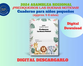 Asamblea 2024 ~ Prediquemos Las Buenas Noticias !~ Cuaderno para niños pequeños (4-6 años) ~ con muchas actividades ***Digital Descargarlo