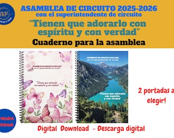 Cuaderno de la Asamblea de circuito 2025 - 2026: “Tienen que adorarlo con espíritu y con verdad”  **** DESCARGA DIGITAL