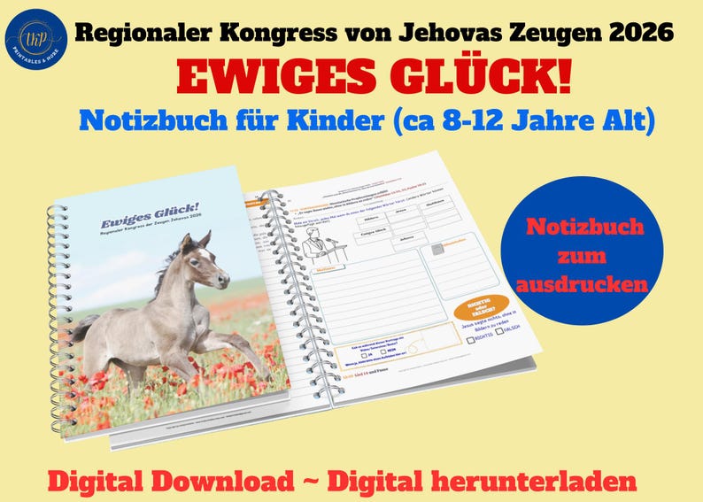 Puede incluir: Un cuaderno con espiral con una portada que presenta un caballo corriendo en un campo de flores rojas. El texto "Ewiges Gl&uuml;ck!" se muestra encima de la imagen. El cuaderno abierto muestra p&aacute;ginas rayadas y el texto "Notizbuch f&uuml;r Kinder". Un c&iacute;rculo azul dice "Notizbuch zum ausdrucken".