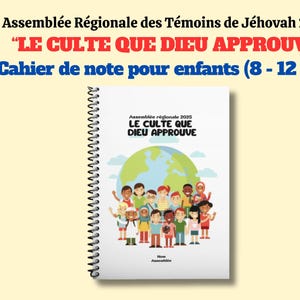 Assemblée des Témoins de Jéhovah 2025 “Le culte que Dieu approuve” ~ Cahier de notes pour enfants (8 - 12 ans) Couvertures plastifiées
