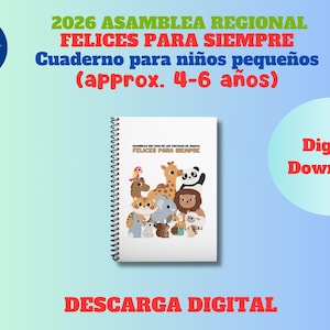 Asamblea Regional 2026 *** Felices para Siempre *** Cuaderno de Actividades para Niños Pequeños (ca 4–6 años)
