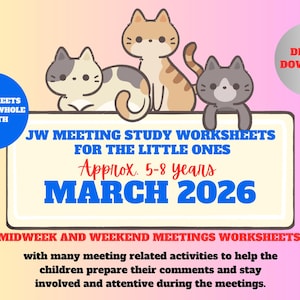 Feuilles de travail pour la réunion des JW Kids, mars 2026 | 5-8 ans | Week-end en milieu de semaine (téléchargement PDF)