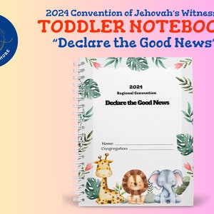2024 JW Convention “Declare the Good News” ~ Notebook for Toddlers with many activities ~ Available in English, Spanish, French and German