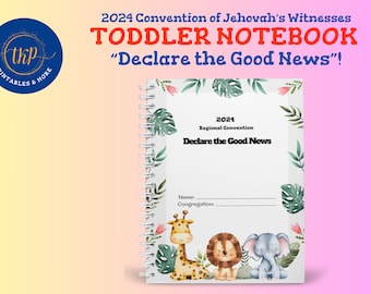 2024 JW Convention “Declare the Good News” ~ Notebook for Toddlers with many activities ~ Available in English, Spanish, French and German