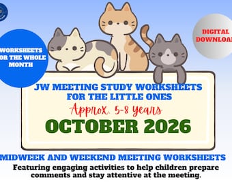May include: Digital download of JW meeting study worksheets for children aged 5-8 years, dated October 2026. The graphic features three cartoon cats, blue text, and the phrase: Featuring engaging activities to help children prepare comments.