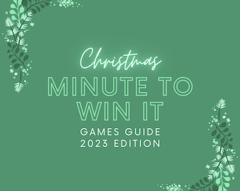May include: A green background with a white Christmas Minute to Win It Games Guide 2023 Edition text. The text is surrounded by a green and white wreath with white stars.