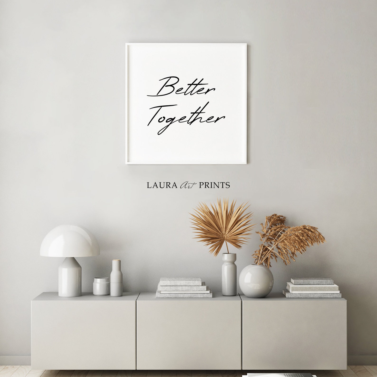 Better Together Print Typography Wall Art Quote Printable - Etsy UK