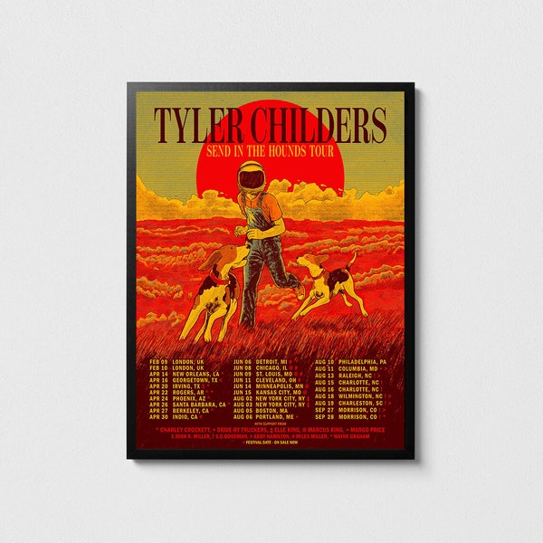 Tyler Childers poster, Tyler Childers  Send in the Hounds tour print - Music wall decor, Tour posters