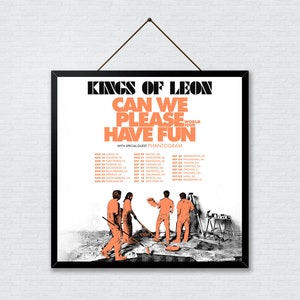 Poster dei Kings of Leon, stampa del tour KoL Can We Please Have Fun 2024 - Arte murale rock, Poster musicali