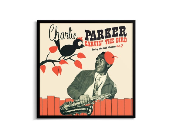 ポスター☆チャーリー・パーカー Charles Parker☆ヤードバード