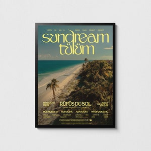 Rufus Du Sol Sundream Tulum poster, Dance music print, Electonica art, EDM posters