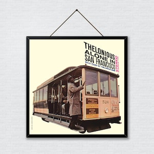 Thelonious Monk - Alone in San Francisco Album Cover Poster